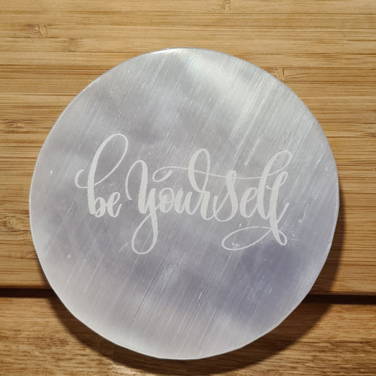 Selenite Charger Plate 'Be Yourself' 13cm