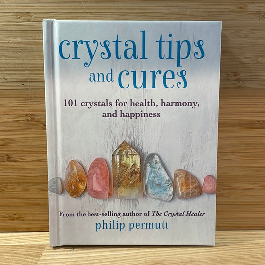 Crystal Tips and Cures - Pocket Edition